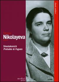 Shostakovich: Preludes & Fugues [DVD Video] von Tatiana Nikolayeva