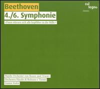 Beethoven: Symphonies Nos. 4 & 6 von Gustav Kuhn