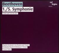 Beethoven: Symphonies Nos. 1 & 5 von Gustav Kuhn