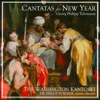 Telemann: Cantatas for New Year von Washington Kantorei