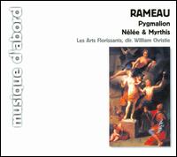 Rameau: Pygmalion: Nélée & Myrthis von William Christie