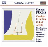 Kenneth Fuchs: Canticle to the Sun; United Artists von JoAnn Falletta