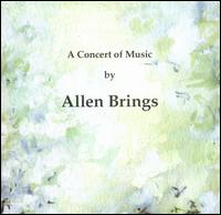 A Concert of Music by Allen Brings von Various Artists