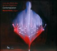 Marcel Pérès: Contemplation von Marcel Pérès