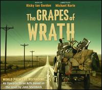 Ricky Ian Gordon: The Grapes of Wrath von Grant Gershon