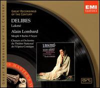 Delibes: Lakmé von Alain Lombard