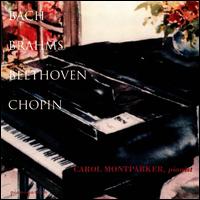 Bach, Brahms, Beethoven, Chopin von Carol Montparker