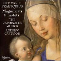 Hieronymus Praetorius: Magnificats & Motets von Cardinall's Musick