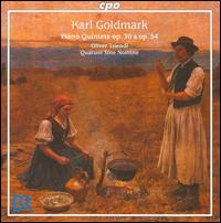 Karl Goldmark: Piano Quintets Op. 30 & Op. 54 von Oliver Triendl