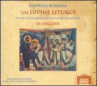 The Divine Liturgy in English von Cappella Romana