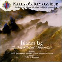 Íslands lag (The Song of Iceland) von Karlakór Reykjavíkur