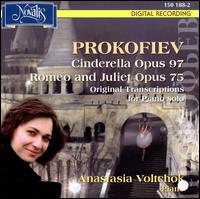 Prokofiev: Cinderella; Romeo and Juliet von Anastasia Voltchok