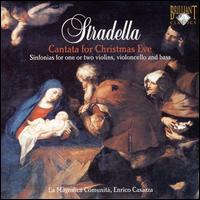 Alessandro Stradella: Cantata for Christmas Eve and Sinfonias von Various Artists