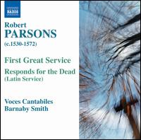 Robert Parsons: First Great Service; Responds for the Dead von Barnaby Smith