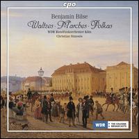 Benjamin Bilse: Waltzes; Marches; Polkas von Christian Simonis