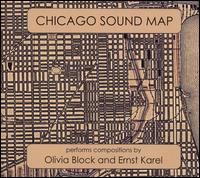 Chicago Sound Map Performs Olivia Block and Ernst Karel von Chicago Sound Map