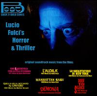 Lucio Fulci's Horror & Thriller [Original Soundtracks] von Lucio Fulci