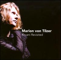 Kirvani Revisited von Marion von Tilzer