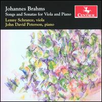 Brahms: Songs and Sonatas for Viola & Piano von Leonard Schranze