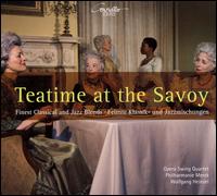 Teatime at the Savoy von Wolfgang Heinzel