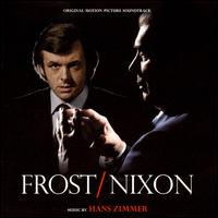 Frost / Nixon [Original Motion Picture Soundtrack] von Hans Zimmer