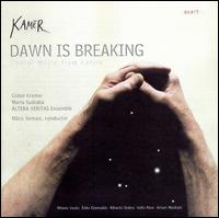 Dawn is Breaking: Choral Music from Latvia von Kamer...