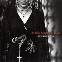 Baubles, Bangles and Beads von Steve Kuhn Trio