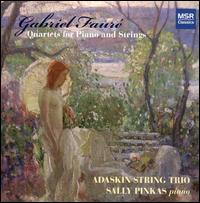 Fauré: Quartets for Piano and Strings von Sally Pinkas