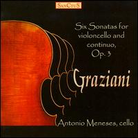 Carlo Graziani: Siux Sonatas for violoncello & continuo, Op. 3 von Antonio Meneses