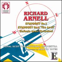 Richard Arnell: Symphonies Nos. 1 & 6 "The Anvil"; Sinfonia quasi Variazioni von Martin Yates