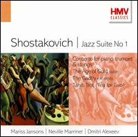 Shostakovich: Jazz Suite No. 1; Concerto for piano, trumpet & strings; The Age of Gold Suite von Various Artists