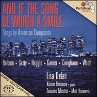 And if the Song be Worth a Smile [Hybrid SACD] von Lisa Delan