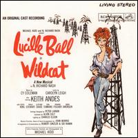 Wildcat [An Original Cast Recording] von Original Broadway Cast