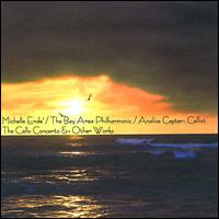 Michelle Ende': The Cello Concerto & Other Works von Michelle Ende'