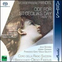 Handel: Ode for St. Cecilia's Day; Organ Concerto No. 13; Zakok the Priest [Hybrid SACD] von Diego Fasolis