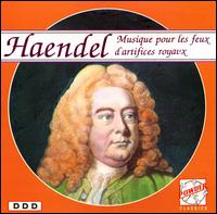 Haendel: Musique pour le feux d'artifices royaux von Heribert Munchner