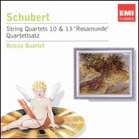 Schubert: String Quartets 10 & 13 "Rosamunde"; Quartettsatz von Belcea Quartet