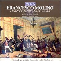 Francesco Molino: I Trii per Flauto, Viola e Chitarra von Various Artists