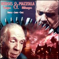 Borges & Piazzolla von Daniel Binelli