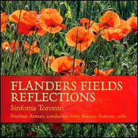 Flanders Fields Reflections von Sinfonia Toronto