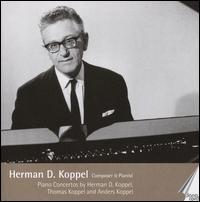 Herman D. Koppel: Composer & Pianist von Herman D. Koppel