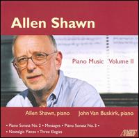 Allen Shawn: Piano Music, Vol. 2 von Allen Shawn