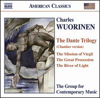 Charles Wuorinen: The Dante Trilogy (Chamber Version) von Oliver Knussen