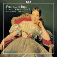 Ferdinand Ries: String Quartets, Vol. 2 von Schuppanzigh-Quartett