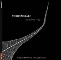 Morten Olsen: In a Silent Way von Esbjerg Ensemble