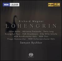 Richard Wagner: Lohengrin  von Semyon Bychkov