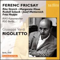 Giuseppe Verdi: Rigoletto von Ferenc Fricsay