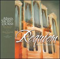 Maurice Duruflé: Requiem von Atlanta Sacred Chorale