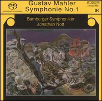 Mahler: Symphonie No. 1 von Jonathan Nott