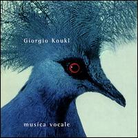 Giorgio Koukl: Musica Vocale von Roberta Invernizzi